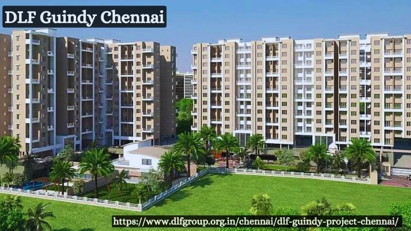 DLF Guindy Chennai