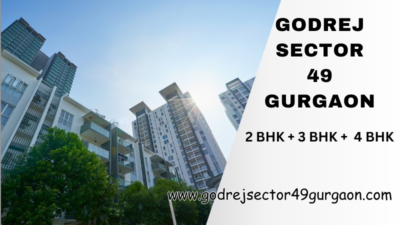 Godrej Apartment in Sector 49 Gurgaon