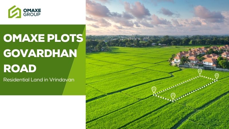 Omaxe Plots Govardhan Road | Premium Land in Vrindavan