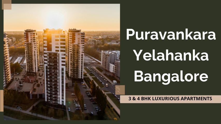 Puravankara Yelahanka Bangalore